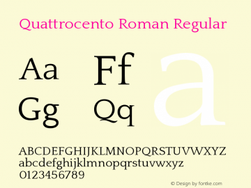 Quattrocento Roman Regular Version 1.000 Font Sample