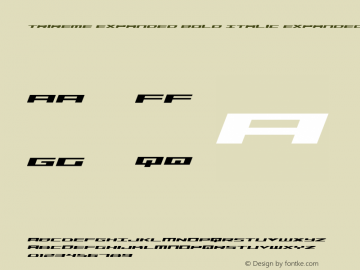Trireme Expanded Bold Italic Expanded Bold Italic 001.000 Font Sample