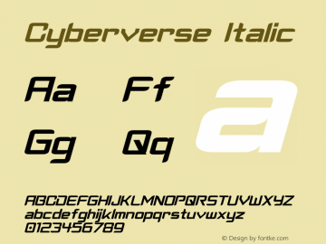 Cyberverse Italic Version 2.00 February 22, 2016 Font Sample