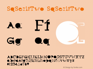 SqSerifTwo SqSerifTwo Unknown Font Sample