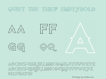 Quiet the Thief EmptyBold Version 1.0 Font Sample