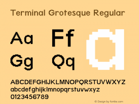 Terminal Grotesque Regular Version 1.0 Font Sample