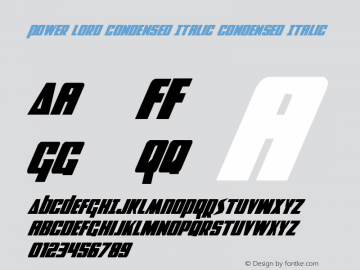 Power Lord Condensed Italic Condensed Italic 001.000 Font Sample