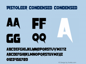 Pistoleer Condensed Condensed 001.000 Font Sample