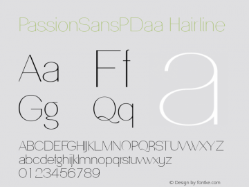 PassionSansPDaa Hairline Unknown Font Sample