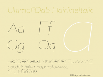 UltimaPDab HairlineItalic Unknown Font Sample