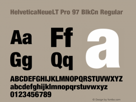 HelveticaNeueLT Pro 97 BlkCn Regular Version 1.000;PS 001.000;Core 1.0.38 Font Sample