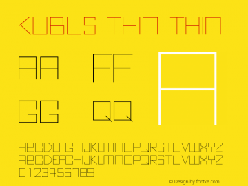 Kubus Thin Thin Version 1.00 2012 Font Sample