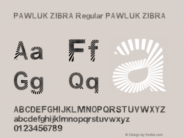 PAWLUK ZIBRA Regular PAWLUK ZIBRA Version 1.00 February 9, 2012, initial release图片样张