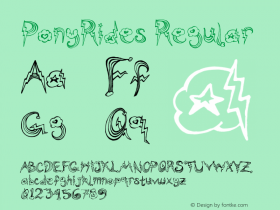 PonyRides Regular Version 1.00 March 16, 2012, initial release Font Sample