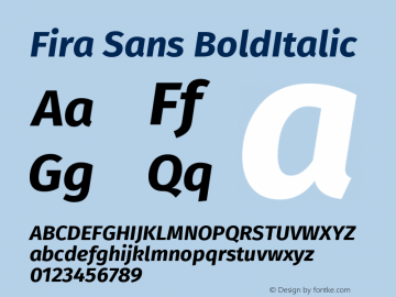 Fira Sans BoldItalic Version 004.102 Font Sample