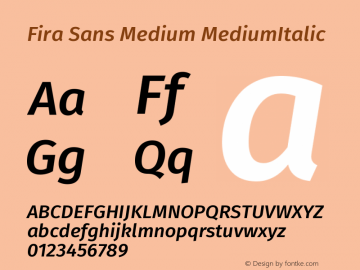 Fira Sans Medium MediumItalic Version 004.102 Font Sample
