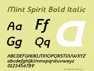 Mint Spirit Bold Italic Version 1.004;FFEdit Font Sample