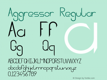 Aggressor Regular Version 001.000 Font Sample