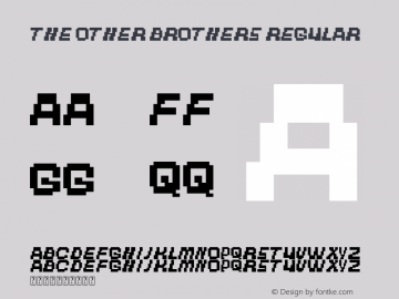 The Other Brothers Regular Version 1.00 July 13, 2012, initial release Font Sample