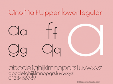 Ano Half Upper Lower Regular Unknown Font Sample