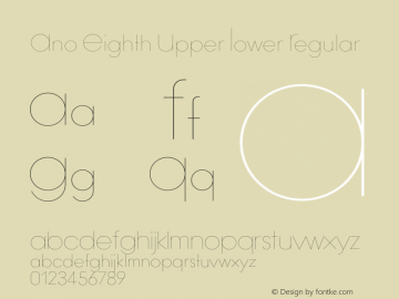 Ano Eighth Upper Lower Regular Unknown Font Sample