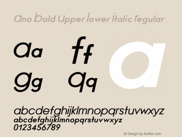 Ano Bold Upper Lower Italic Regular Unknown图片样张