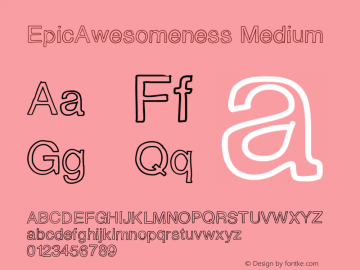 EpicAwesomeness Medium Version 001.000 Font Sample