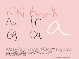 Kiki Book Version 1.00 August 24, 2012 Font Sample