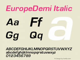 EuropeDemi Italic Version 004.001 Font Sample