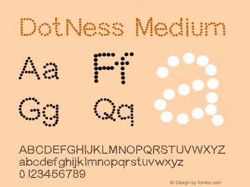 DotNess Medium Version 001.000 Font Sample