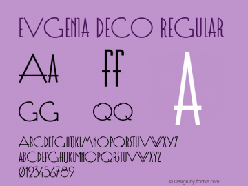 Evgenia Deco Regular Version 1.000 2009 initial release Font Sample