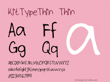 kitTypeThin Thin Version 001.000 Font Sample