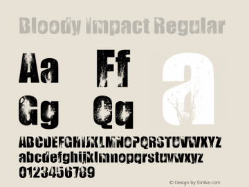 Bloody Impact Regular Version 1.000 Font Sample