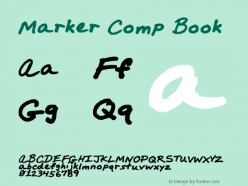 Marker Comp Book Version 1.00 January 23, 201 Font Sample