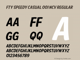 FTY SPEEDY CASUAL 001 NCV Regular Unknown Font Sample