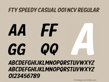 FTY SPEEDY CASUAL 001 NCV Regular Unknown Font Sample