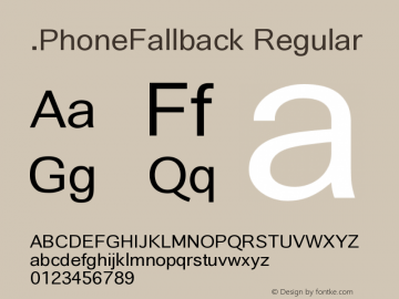 .PhoneFallback Regular 7.0d2e5 Font Sample