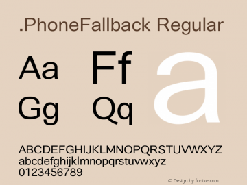 .PhoneFallback Regular 7.0d9e1 Font Sample