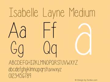 Isabelle Layne Medium Version 001.000 Font Sample