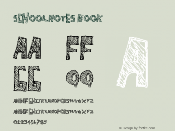 SchoolNotes Book Version 1.00 February 9, 201 Font Sample