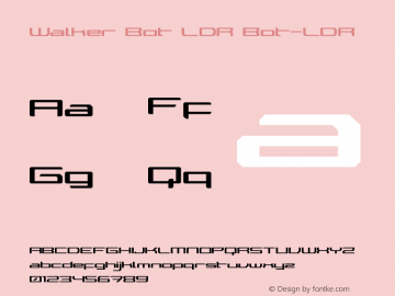 Walker Bot LDR Bot-LDR Version 1.0 Font Sample