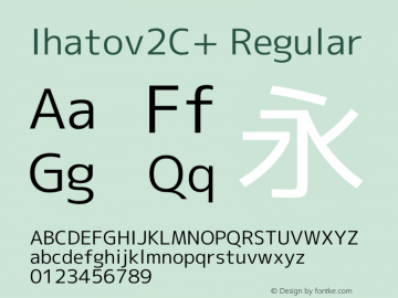 Ihatov2C+ Regular Version 1.061 Font Sample