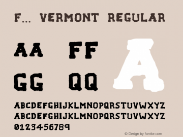 F... VERMONT Regular Unknown Font Sample