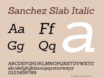 Sanchez Slab Italic 1.000;com.myfonts.latinotype.sanchez-slab.italic.wfkit2.3VRp图片样张