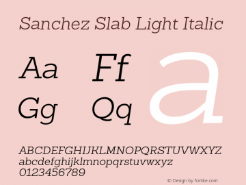 Sanchez Slab Light Italic 1.000;com.myfonts.latinotype.sanchez-slab.light-italic.wfkit2.3VRq图片样张