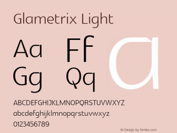 Glametrix Light Version 0.40 Font Sample