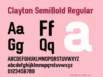 Clayton SemiBold Regular Version 1.001;PS 001.001;hotconv 1.0.70;makeotf.lib2.5.58329图片样张