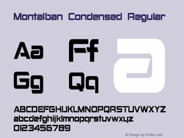 Montalban Condensed Regular Version 2.00 April 18, 2016图片样张