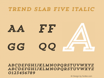 Trend Slab Five Italic 1.000 Font Sample