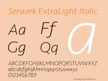 Seravek ExtraLight Italic Version 1.000 Font Sample