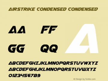 Airstrike Condensed Condensed Version 1.0; 2013 Font Sample