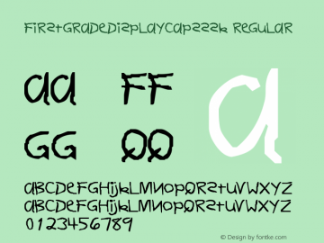FirstGradeDisplayCapsSSK Regular Macromedia Fontographer 4.1 8/2/95 Font Sample