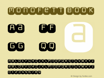 Monofett Book Version 1.000 Font Sample