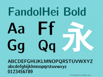 FandolHei Bold Version 1.300;PS 1;hotconv 1.0.81;makeotf.lib2.5.63406 DEVELOPMENT Font Sample